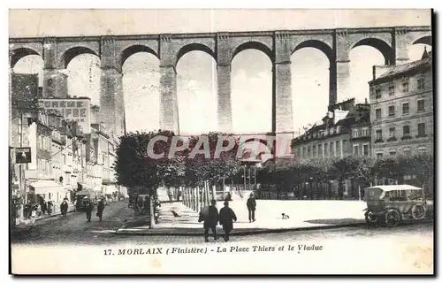 Cartes postales Morlaix (Finistere) La Place Thiers et le Viaduc