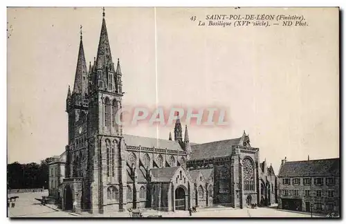 Ansichtskarte AK Saint Pol de Leon (Finistere) La Basilique (XVI siecle)