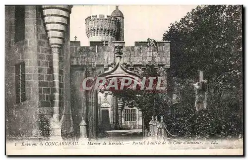 Cartes postales Environs de Concarneau Manoir de Keriolet Portart d entree de la Cour d honneur