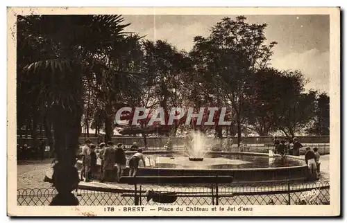 Cartes postales Brest Place du Chateau et le Jet d eau