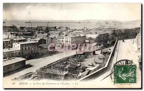 Cartes postales Brest Le Port Du Commerce et L Escadre