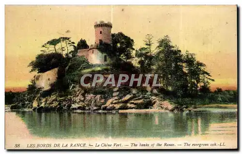 Cartes postales Les Bords de la Rance Le Chene Vert The Banks of the Rance The Evergreen Oak