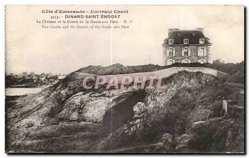 Cartes postales Dinard Saint Enogat Le Chateau et la grotte de la Goule aux Fees