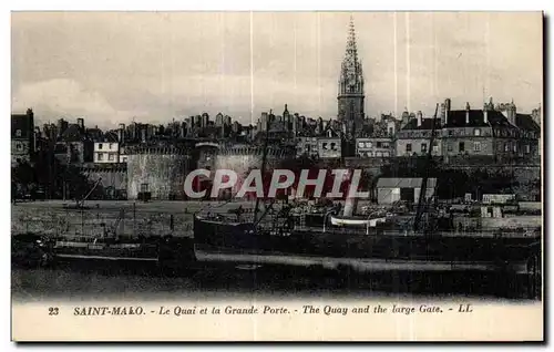 Ansichtskarte AK Saint Malo Le Quai et la Grande Porte Bateau