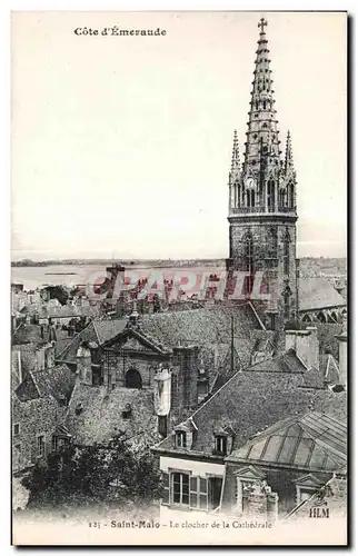 Cartes postales Saint Malo Le clocher de la Cathedrale