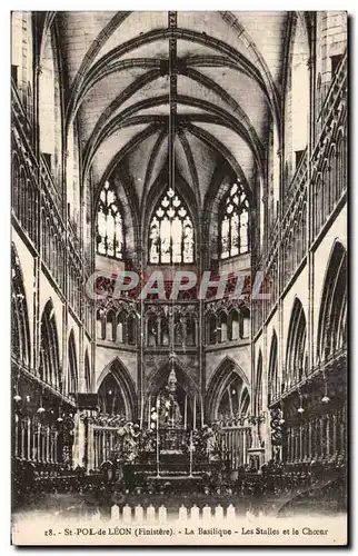 Cartes postales St Pol de Leon (Finistere) La Basilique Les Stalles et le Choeur