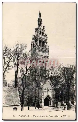 Cartes postales Roscoff Notre Dame de Croaz Batz