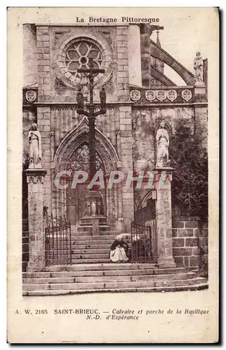 Ansichtskarte AK Saint Brieuc Calvaire et porche de la Basilique d Esperance
