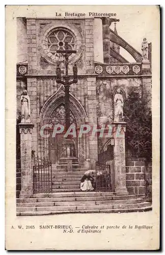 Cartes postales Saint Brieuc Calvaire et porche de la Basilique d Esperance