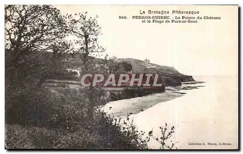 Cartes postales La Bretagne Pittoresque Perros Guirec La Pointe du Chateau et la Plage de Pors ar Gout