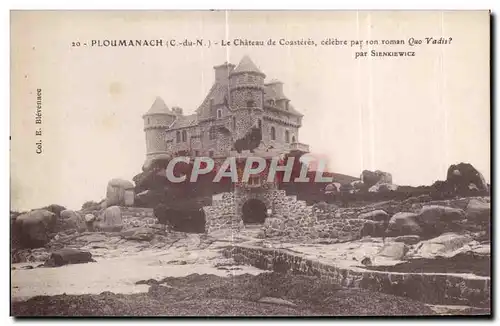 Cartes postales Ploumanach Le Chateau de Coasteres eelebre par son roman Quo Vadis Par Sienkiewicz