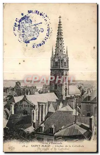 Ansichtskarte AK Cote d Emeraude Saint Malo Clocher de la Cathedrale