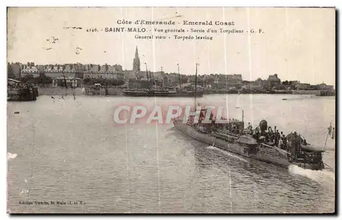 Cartes postales Cote d Emeraude Emerald Coast Saint Malo v Vue generale Sorrie d un Torpilleur Bateau