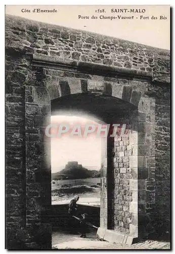 Ansichtskarte AK Saint Malo porte des Champs Vauvert Fort des Bes