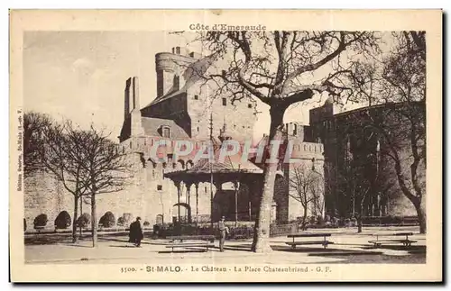 Cartes postales St Malo Le Chateau La Place Chateaubriand