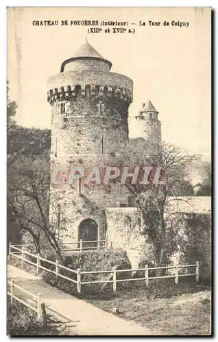 Ansichtskarte AK Chateau De Fougeres (interieur) La Tour de Coigny (XIII et XVII