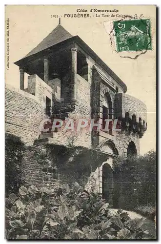 Ansichtskarte AK Cote d Emeraude Fougeres La Tour de Coigny