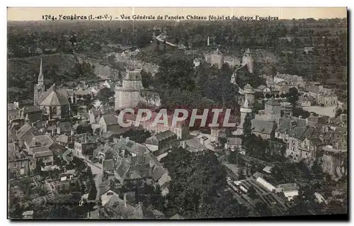 Cartes postales Fougeres Vue Generale de I ancien Chateau feolal et du vieux Fougeres