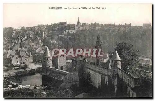 Cartes postales Fougeres La haute Ville et le Chateau