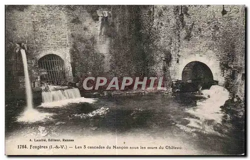 Cartes postales Fougeres Les 3 cascades de Nancon sur les murs du chateau