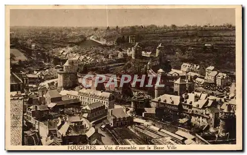 Ansichtskarte AK Fougeres Vue D ensemble sur Basse Ville