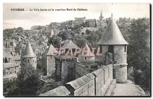 Cartes postales Fougeres La Ville haute et la courtine Nord du Chateau