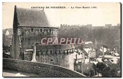 Cartes postales Chateau de Fougeres La Tour Raoul