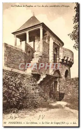 Ansichtskarte AK Fougeres Le Chateau La Tour de Coigny (XI e s)