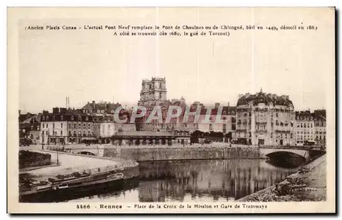 Cartes postales Rennes Place de la Croix de la Mision et Gare de Tramways