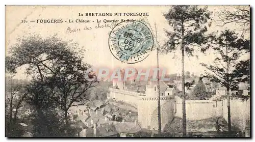 Cartes postales Fougeres La Bretagne Pittoresque Le Chateau Le Quartier St Sulpice