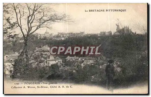 Cartes postales La Bretagne Pittoresque Fougers Vue generale