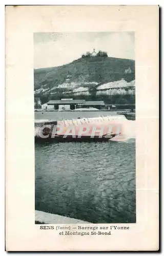 Ansichtskarte AK Sens (Yonne) Barrage sur l Yonne et Montagne St Bond