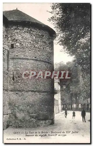 Cartes postales Sens La Tour de la Brecbe Boulevard du XIV Juillet Souvenir du siege de Henri IV