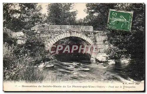 Cartes postales Monastere de Sainte Marie de La Pierre qui Vire(Yonne) Pont sur le Trinquelin