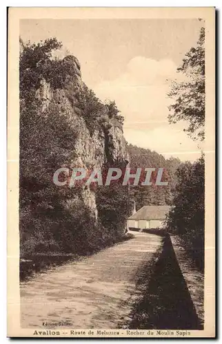 Cartes postales Avallon Route de Meluzies Rocher du Moulin Sapin