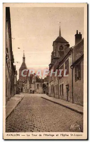 Cartes postales Avallon La Tour de l Horloge et l Eglise St Lazare