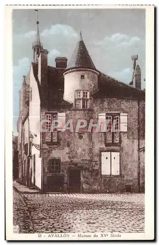 Cartes postales Avallon Maison du Xv Siecle