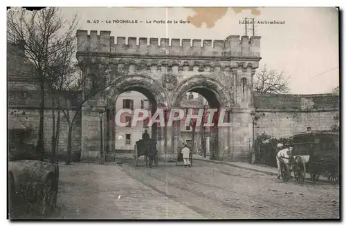 Cartes postales La Rochelle La Porte de la Gare