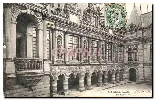 Cartes postales La Rochelle Hotel de Ville La Cour