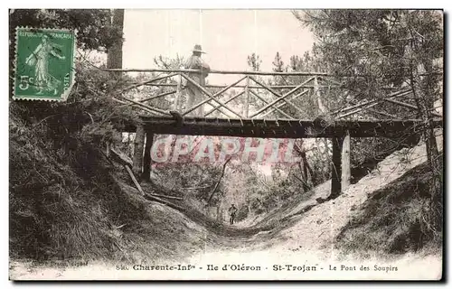 Cartes postales Charent Inf Ile d Oleron St Trojan Le Pont des Soupirs