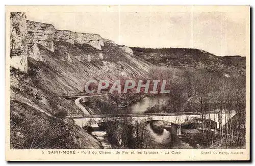 Cartes postales Saint More Pont du Chemin de Fer et les Fataises la Cure