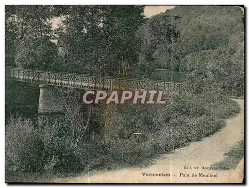 Cartes postales Vermenton Pont de Moulinol