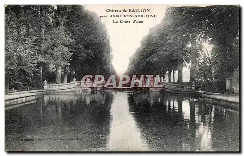 Cartes postales Chateau de Baillon pres Asnieres Sur Oise La Chute d Eau