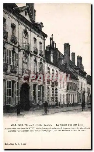 Ansichtskarte AK Villeneuve sur Yonne (yonne) La Maison aux sept tetes Maison tres eurieu se du La Facade est orn