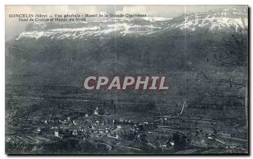 Cartes postales Goncelin Vue generale Massif de la Grande Chartreuse Dent de Crolles et Haupt du Seuil