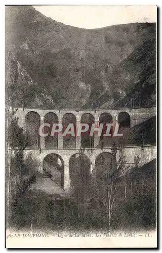 Cartes postales Le Dauphine Ligne de la Mure Les viaducs de Loulla