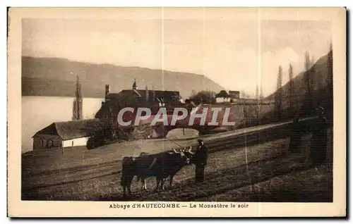 Ansichtskarte AK Abbaye D Hautecombe Le Monastere le Soir Attelage boeufs