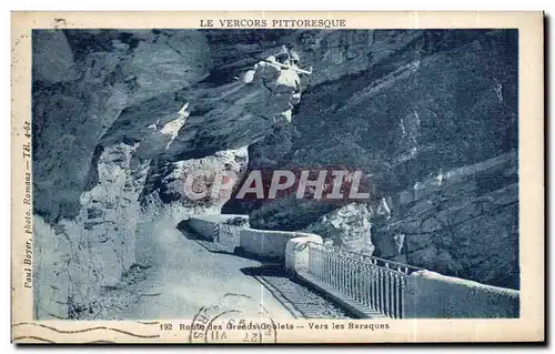 Ansichtskarte AK Vercors Pittoresque Route des Grands Goulets Vers les Baraques