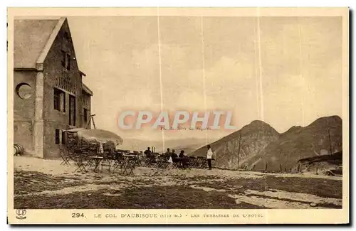 Ansichtskarte AK Le Col D Aubisque Les Tereasses De L Hotel