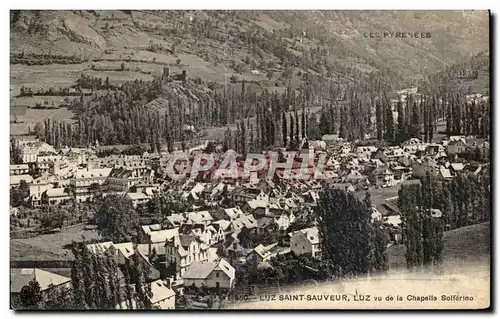 Ansichtskarte AK Luz Saint Sauveur Luz vu de la Chapelle Solferino